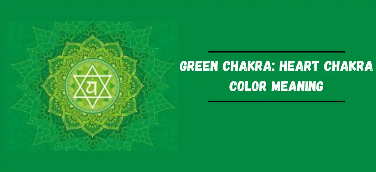 Green Chakra