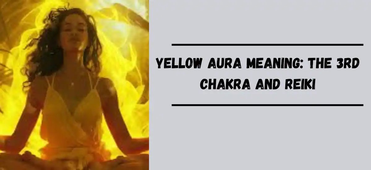 Yellow Aura Meaning